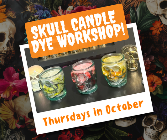 Skull Candle Dye Workshop - Thursdays in October