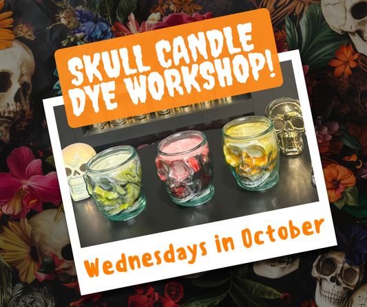 Skull Candle Dye Workshop - Wednesdays in October