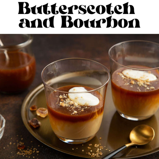 Butterscotch and Bourbon