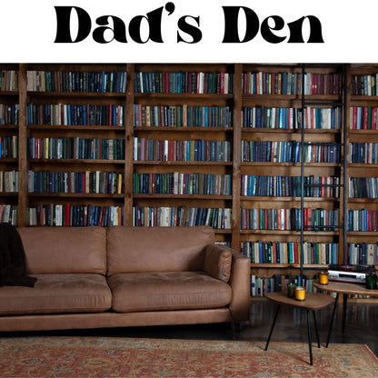 Dad's Den