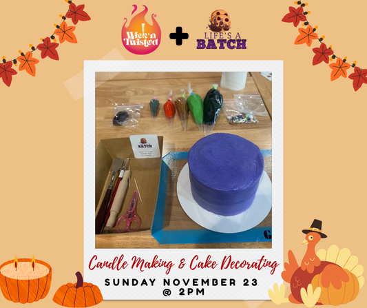Candle Making & Cake Decorating Workshop – November 23, 2025 at 2:00pm