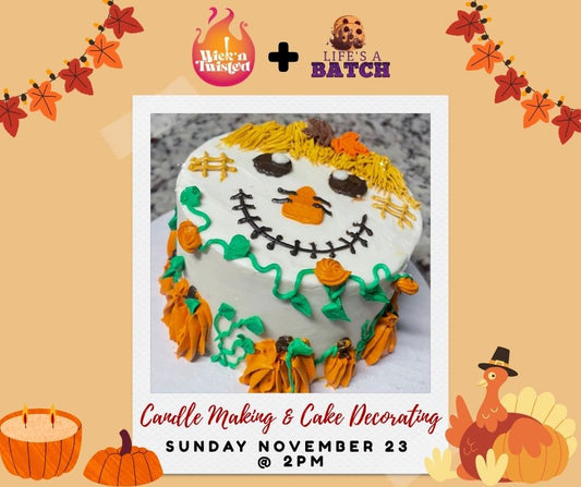 Candle Making & Cake Decorating Workshop – November 23, 2025 at 2:00pm
