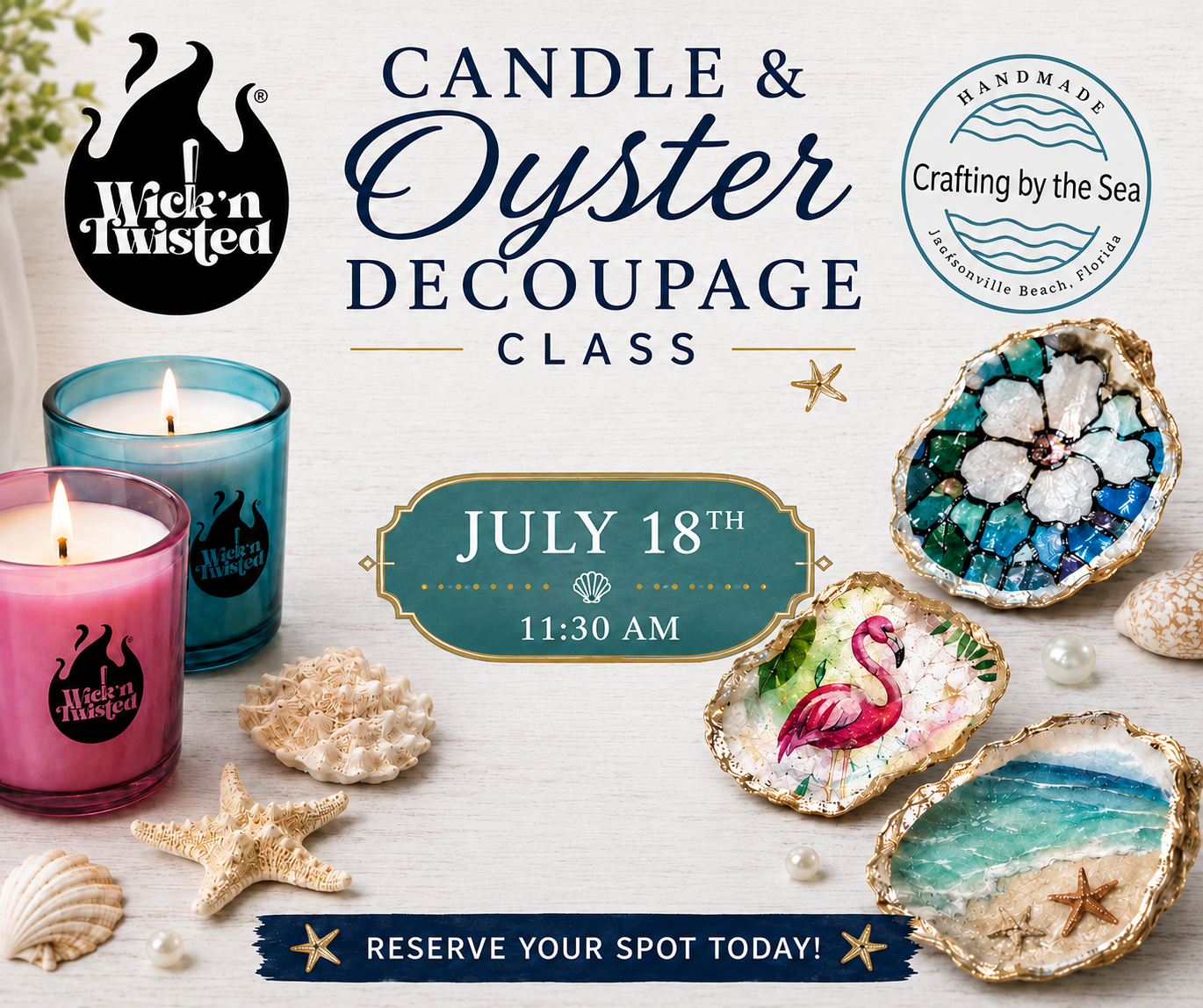 Advertisement for a candle and oyster decoupage class with candles and decorated oysters on a table.