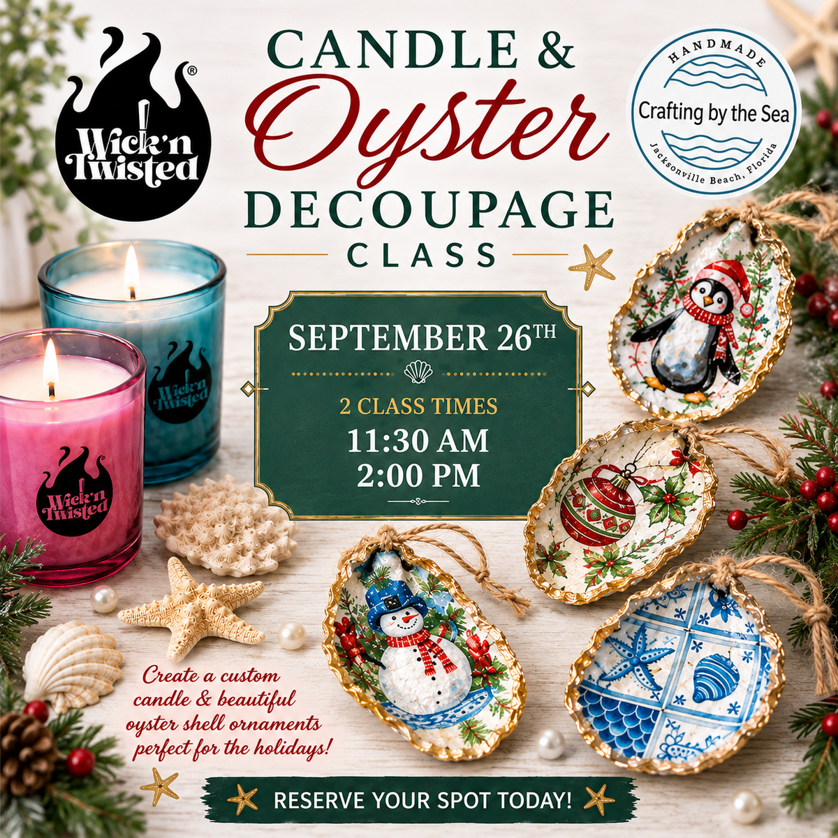 Candle Making + Oyster Ornament Decoupage Experience - Saturday, September 26 • Two Class Times 11:30am & 2pm